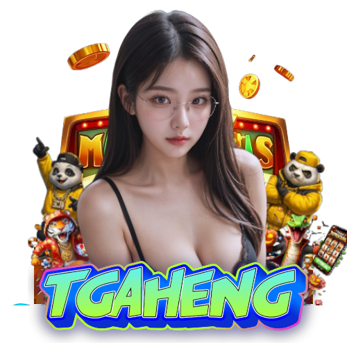 tgaheng สล็อต